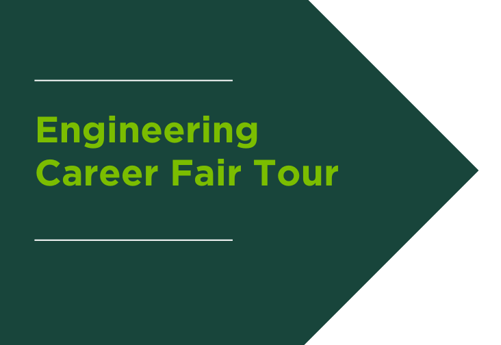 Engineering Career Fair Tour graphic